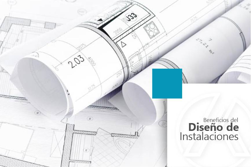 Beneficios De Contar Con El Diseño De Instalaciones Alher Sem 